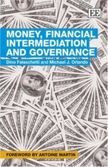 Money, Financial Intermediation and Governance