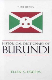 Historical Dictionary of Burundi (African Historical Dictionaries Historical Dictionaries of Africa)