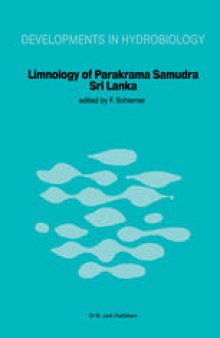 Limnology of Parakrama Samudra — Sri Lanka: A case study of an ancient man-made lake in the tropics