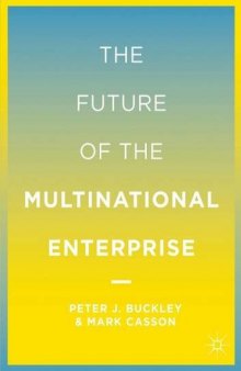 The Future of the Multinational Enterprise: 25th Anniversary Edition