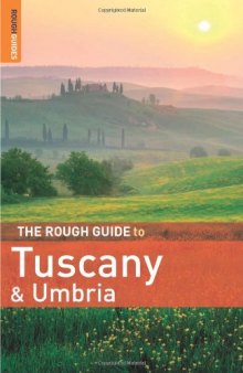 The Rough Guide to Tuscany and Umbria 