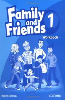 Family and Friends 1: Workbook: 1