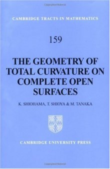 The geometry of total curvature on complete open surfaces