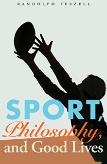 Sport, philosophy, and good lives