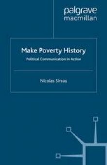 Make Poverty History: Political Communication in Action