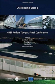 Challenging Glass 4 & COST Action TU0905 Final Conference