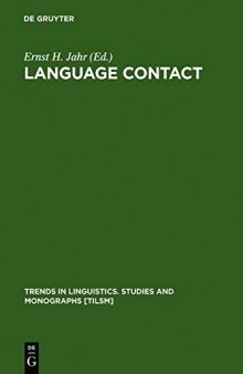 Language Contact: Theoretical and Empirical Studies