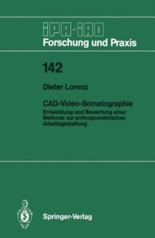 CAD-Video-Somatographie: Entwicklung und Bewertung einer Methode zur anthropometrischen Arbeitsgestaltung