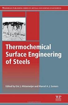 Thermochemical Surface Engineering of Steels: Improving Materials Performance