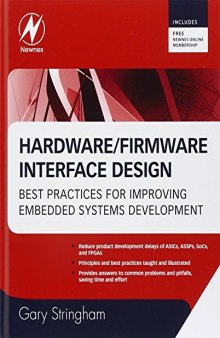 Hardware/Firmware Interface Design: Best Practices for Improving Embedded Systems Development