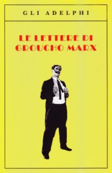 Le lettere di Groucho Marx 