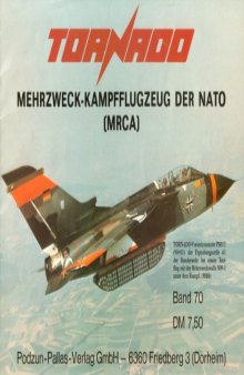 Tornado : das Kampfflugzeug der NATO ; [MRCA]