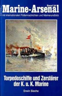 Torpedoschiffe und Zerstorer der K.u.K Marine