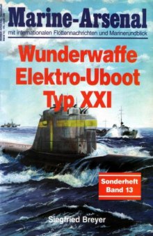 Wunderwaffe Elektro-Uboot Typ XXI
