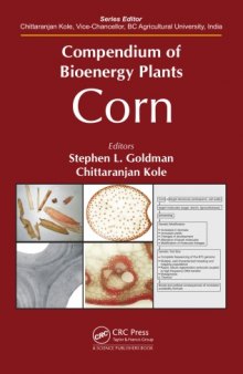 Compendium of Bioenergy Plants: Corn