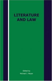Literature and Law (Rodopi Perspectives on Modern Literature, 30) (Rodopi Perspectives on Modern Literature)