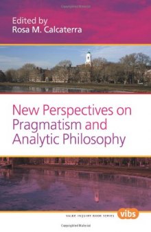 New Perspectives on Pragmatism and Analytic Philosophy 