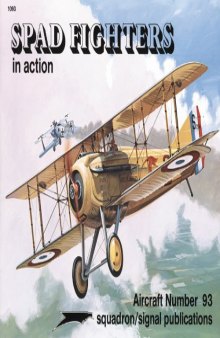 Spad Fighters in action - Aircraft No. 93