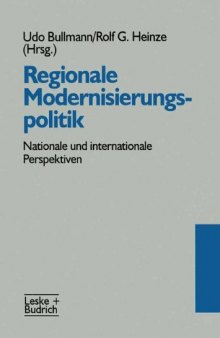 Regionale Modernisierungspolitik: Nationale und internationale Perspektiven