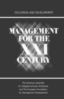 Management for the XXI Century: Education and Development