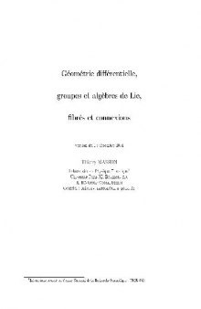 Geometrie differentielle, groupes et algebres de Lie, fibers et connexions