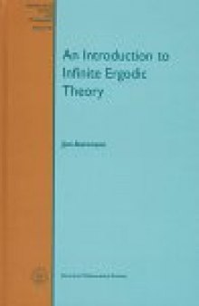 An Introduction to Infinite Ergodic Theory (Mathematical Surveys and Monographs)