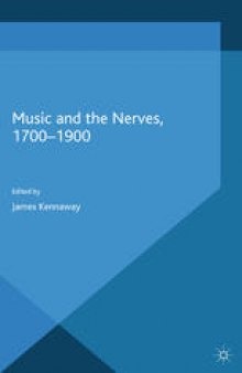 Music and the Nerves, 1700–1900