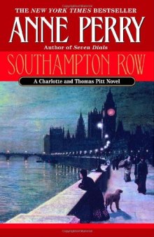 Southampton Row (Charlotte & Thomas Pitt Novels)