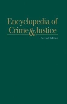 Encyclopedia of Crime and Justice [Vol 1]