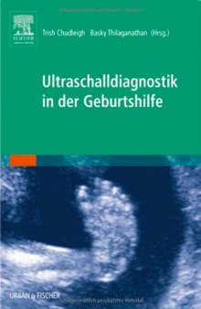 Ultraschalldiagnostik in der Geburtshilfe