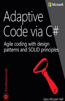 Adaptive Code via C#