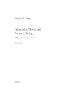 Information Theory and Network Coding