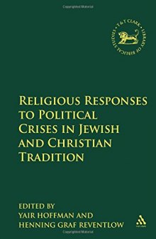 Religious Responses to Political Crises in Jewish and Christian Tradition