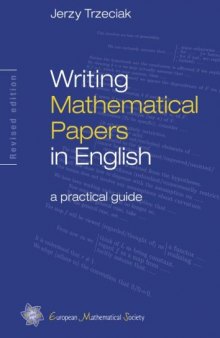 Writing mathematical papers in English: a practical guide