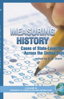 Measuring History: Cases of State-Level Testing Accross the United States