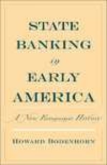 State Banking in Early America: A New Economic History