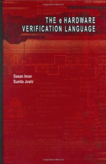The e-Hardware Verification Language (Information Technology: Transmission, Processing and Storage)