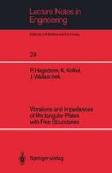 Vibrations and Impedances of Rectangular Plates with Free Boundaries