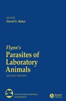 Flynn's Parasites of Laboratory Animals, Second Edition