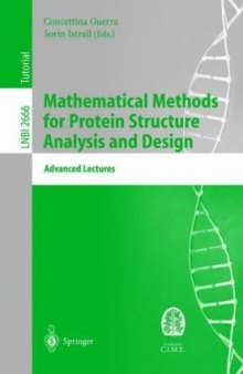 Mathematical methods for protein structure analysis and design: Advanced lectures
