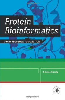 Protein Bioinformatics: From Sequence to Function 