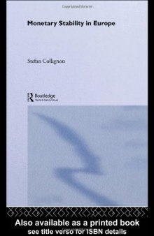 Monetary Stability in Europe (Routledge International Studies in Money and Banking, 16)