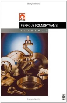 Foseco Ferrous Foundryman's Handbook