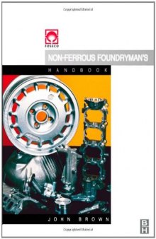 Foseco Non-Ferrous Foundryman's Handbook