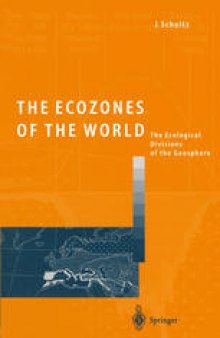 The Ecozones of the World: The Ecological Divisions of the Geosphere