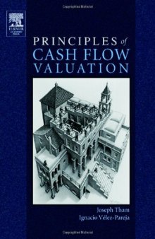 Principles of Cash Flow Valuation: An Integrated Market-Based Approach (Graphics Series)