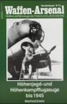 Hohenjagd- und Höhenkampfflugzeuge bis 1945