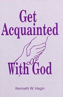 Get acquainted with god