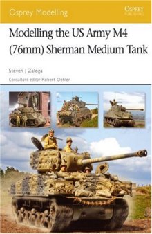 Modelling the M4 76mm Sherman