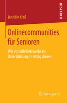 Onlinecommunities für Senioren: Wie virtuelle Netzwerke als Unterstützung im Alltag dienen